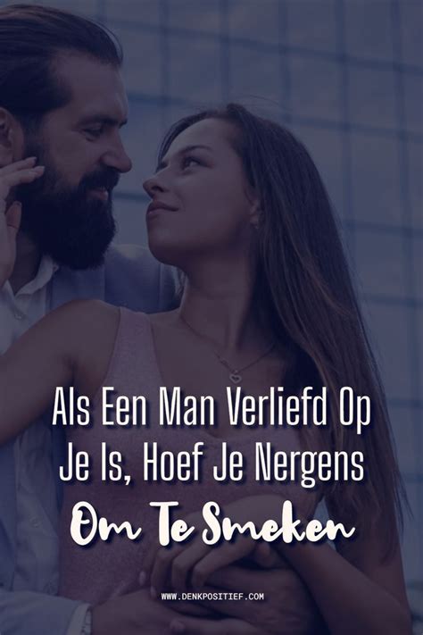 signalen man verliefd|Aan deze 10 signalen kan je herkennen wanneer een man verliefd is